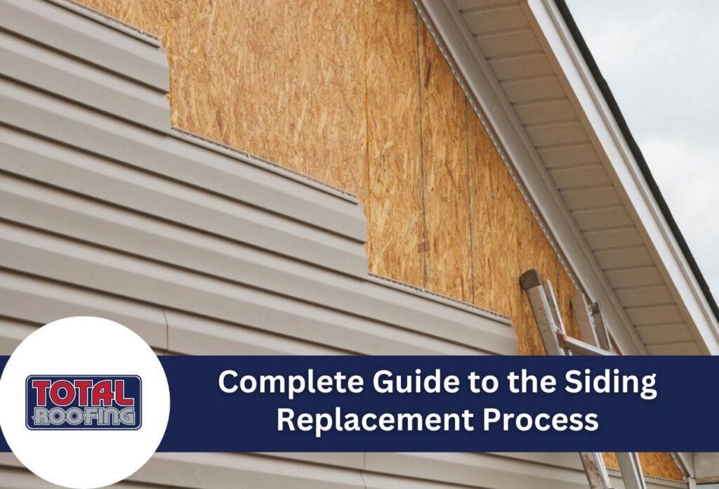 Complete Guide to the Siding Replacement Process: A Homeowner's Roadmap